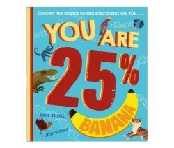 You Are 25% Banana Paperback