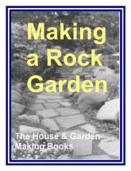 Making A Rock Garden - Ebook