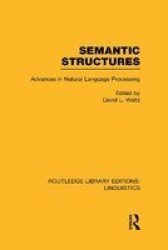 Semantic Structures - Advances In Natural Language Processing Hardcover