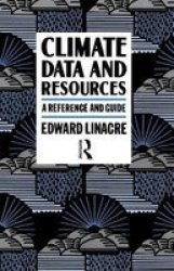 Climate Data and Resources - A Reference and Guide