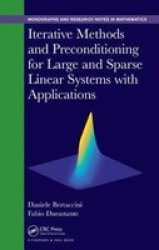Iterative Methods And Preconditioning For Large And Sparse Linear Systems With Applications Hardcover