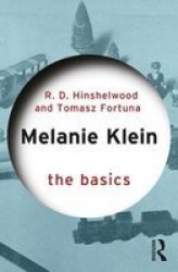 Melanie Klein - The Basics Paperback
