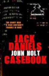 Jack Daniels Casebook Paperback