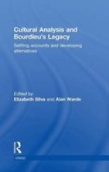 Cultural Analysis And Bourdieu's Legacy