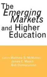 The Emerging Markets and Higher Education - Development and Sustainability