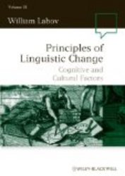 Principles of Linguistic Change, Cognitive and Cultural Factors Language in Society Volume III