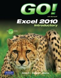 Go With Microsoft Excel 2010 Introductory