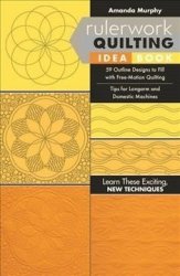 Rulerwork Quilting Idea Book - 59 Outline Designs To Fill With Free-motion Quilting Tips For Longarm And Domestic Machines Spiral Bound
