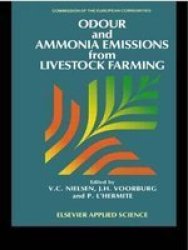 Odour And Ammonia Emissions From Livestock Farming Hardcover