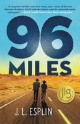 96 Miles Hardcover