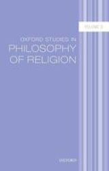 Oxford Studies In Philosophy Of Religion Volume 8 Hardcover