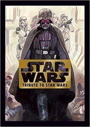 Star Wars: Tribute To Star Wars Hardcover