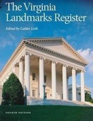 The Virginia Landmarks Register, Fourth Edition