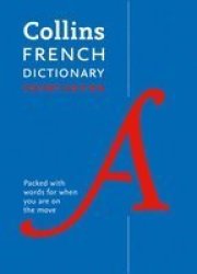 Collins French Pocket Dictionary : The Perfect Portable Dictionary