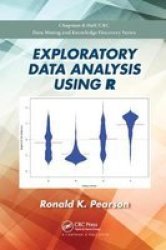 Exploratory Data Analysis Using R Paperback