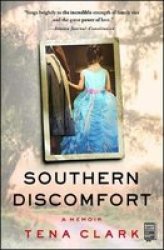 Southern Discomfort - A Memoir Paperback