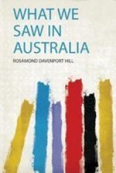 What We Saw In Australia Paperback