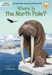 Where Is The North Pole? - Megan Stine Paperback