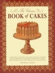 The Victorian Book Of Cakes Hardcover