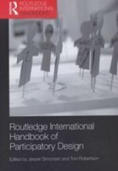 Routledge International Handbook Of Participatory Design Paperback