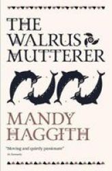 The Walrus Mutterer Paperback