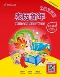 Chinese Treasure Chest: Chinese New Year Student Workbook English Chinese Paperback New Edition