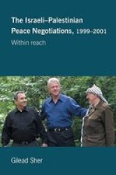 Israeli-palestinian Peace Negotiations 1999-2001