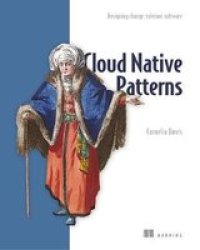 Cloud Native - Designing Change-tolerant Software Paperback