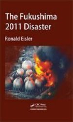 The Fukushima 2011 Disaster hardcover