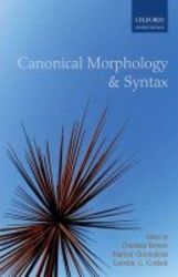 Canonical Morphology And Syntax Hardcover