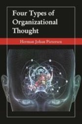 Four Types Of Organizational Thought Paperback
