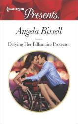 Defying Her Billionaire Protector Irresistible Mediterranean Tycoons Book 2