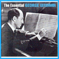 Gershwin George - Essential George Gershwin CD