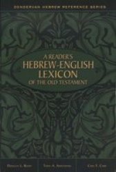A Reader's Hebrew-english Lexicon Of The Old Testament