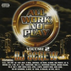 All Work No Play Vol. 2 Explicit