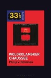 Heiner MA1 4LLER And Heiner Goebbelsas Wolokolamsker Chaussee Paperback
