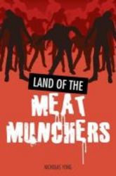 Land Of The Meat Munchers paperback