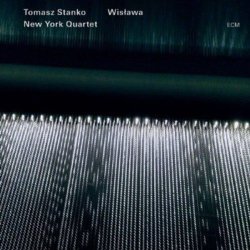 Tomasz Stanko New York Quartet - Wislawa Cd