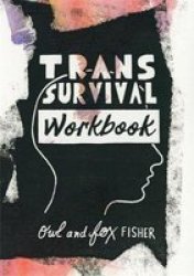 Trans Survival Workbook - Owl Fisher Paperback