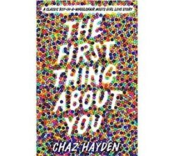 The First Thing About You Paperback