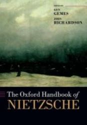 The Oxford Handbook Of Nietzsche hardcover