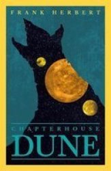 Chapter House Dune - Frank Herbert Paperback