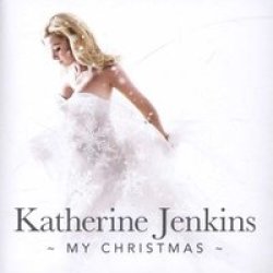 Katherine Jenkins: My Christmas Cd