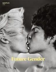 Aperture 229 - Future Gender Paperback