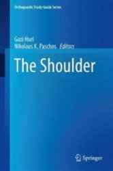 The Shoulder Hardcover 1ST Ed. 2017