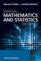 Essential Mathematics and Statistics for Science Essential John Wiley & Sons