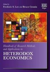 Handbook Of Research Methods And Applications In Heterodox Economics Paperback