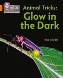 Animal Tricks: Glow In The Dark - Band 06 ORANGE Paperback