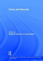 Crime And Security Hardcover New Ed