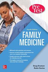 Family Medicine Pretest Self-assessment And Review Fourth Edition